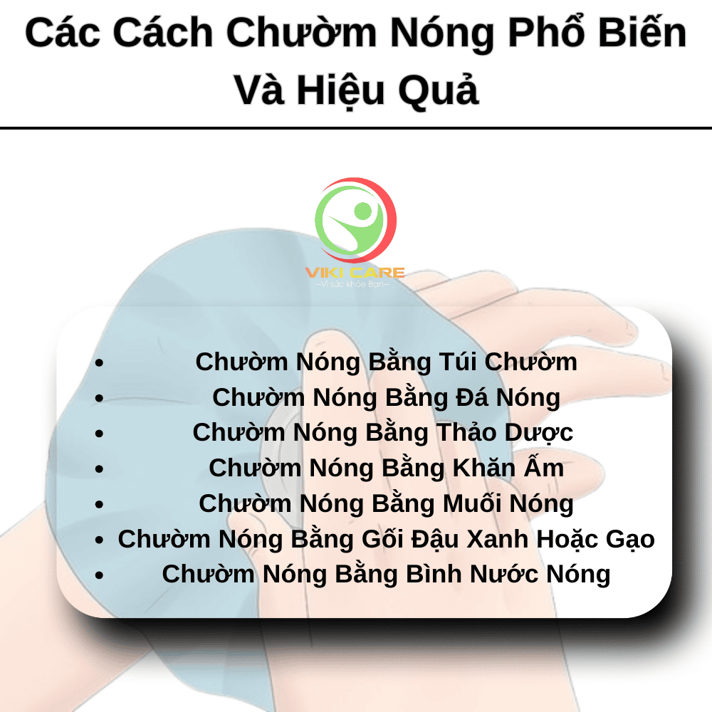  Chườm Nóng Là Gì? Công Dụng Chườm Nóng các cách chườm nóng