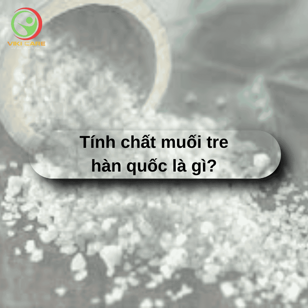 Muối tre Hàn Quốc là gì? Công dụng của Muối tre 2
