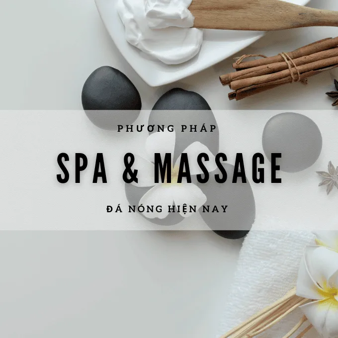 Massage Đá Nóng: Phương Pháp Thư Giãn và Trị Liệu Toàn Diện