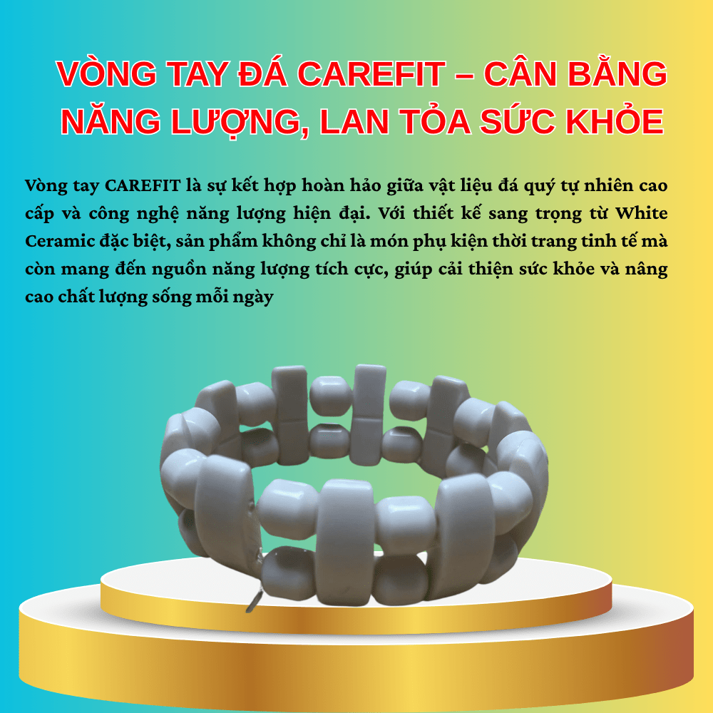 Vòng Tay Đá An Yên CAREFIT VR1 – Giúp Cân Bằng Năng Lượng 14